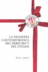 LA FILOSOFIA CONTEMPORANEA DEL DERECHO Y DEL ESTADO