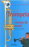 APRENDE TROMPETA Y LOS VIENTOS DE METAL