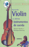 APRENDE VIOLIN Y OTROS INSTRUMENTOS DE CUERDA