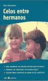 CELOS ENTRE HERMANOS