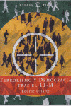 TERRORISMO Y DEMOCRACIA TRAS EL 11-M