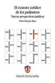 EL ESTATUTO JURIDICO DE LOS PADRASTROS