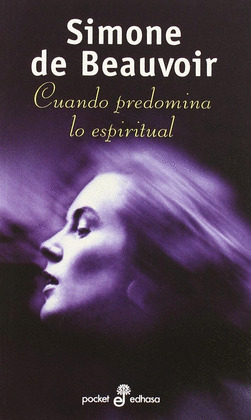 CUANDO PREDOMINA LO ESPIRITUAL (BOLSILLO)