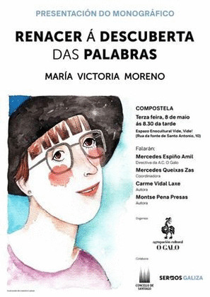 RENACER Á DESCUBERTA DAS PALABRAS: MARÍA VICTORIA MORENO