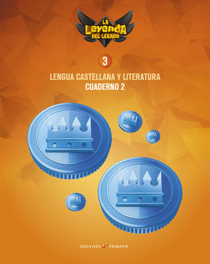 CUADERNO DE LENGUA 3º PRIMARIA Nº 2 2018 (LEYENDA DEL LEGADO)