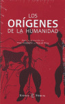LOS ORIGENES DE LA HUMANIDAD
