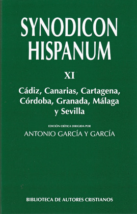 SYNODICON HISPANUM XI:CADIZ,CANARIAS,CARTAGENA,CORDOBA...