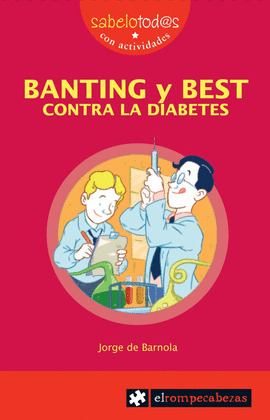 81 SAB BANTING Y BEST CONTRA LA DIABETES