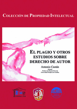 EL PLAGIO Y OTROS ESTUDIOS DE DERECHOS DE AUTOR