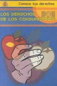CTD17. LOS DERECHOS DE LOS CONSUMIDORES (CONOCE TUS DERECHOS