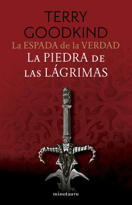 PIEDRA DE LAS LÁGRIMAS, LA (LA ESPADA DE LA VERDAD)