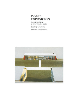 DOBLE EXPOSICION: ARQUITECTURA A TRAVES DEL ARTE