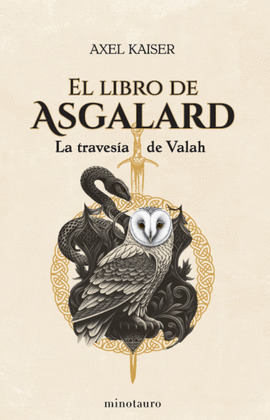 LIBRO DE ASGALARD, EL (LA TRAVESÍA DE VALAH)