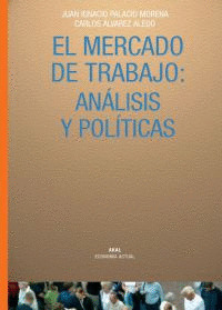 MERCADO DE TRABAJO ANALISIS Y POLITICAS
