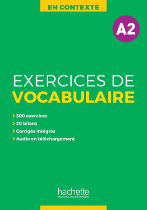 VOCABULAIRE EN CONTEXTE A2