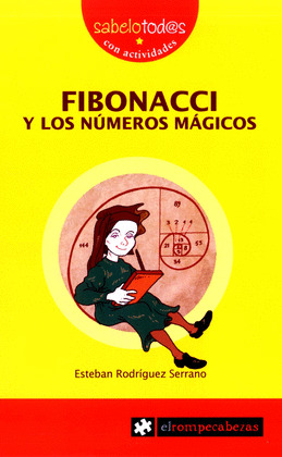 FIBONACCI Y LOS NÚMEROS MÁGICOS