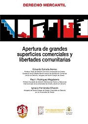 APERTURA DE GRANDES SUPERFICIES COMERCIALES Y LIBE