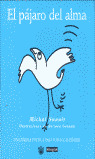 PAJARO DEL ALMA, EL