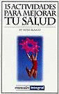 15 ACTIVIDADES PARA MEJORAR TU SALUD