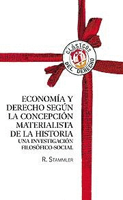 ECONOMÍA Y DERECHO SEGÚN LA CONCEPCIÓN MATERIALISTA DE LA HISITORIA