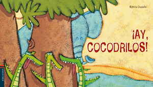 AY COCODRILOS