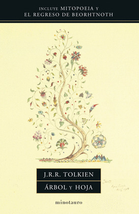 ÁRBOL Y HOJA (INCLUYE MITOPOEIA Y EL REGRESO DE BEORHTNOTH)