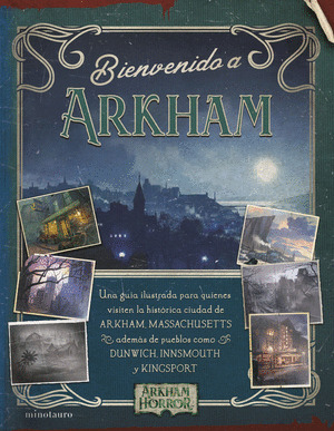 BIENVENIDO A ARKHAM        (ARKHAM HORROR)