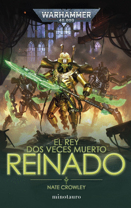 REINADO (EL REY DOS VECES MUERTO Nº 02)