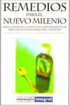REMEDIOS PARA EL NUEVO MILENIO