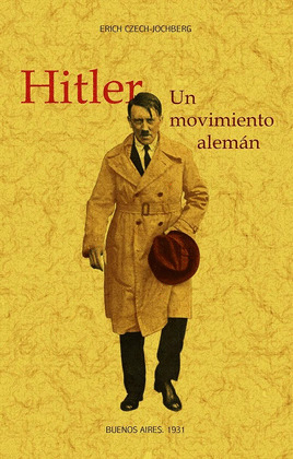 HITLER: UN MOVIMIENTO ALEMÁN