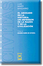EL ABOGADO HISTORIA DEFENSOR RAZON CIVILIZACION
