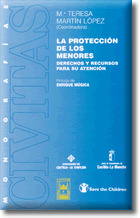 LA PROTECCION DE LOS MENORES: DERECHOS Y RECURSOS PARA SU AT