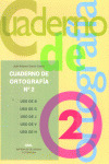 CUADERNO ORTOGRAFIA 2