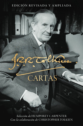 CARTAS DE J.R.R. TOLKIEN, LAS (EDIICIÓN REVISADA Y AMPLIADA, 2026)
