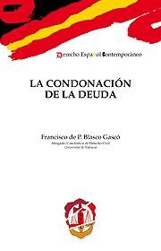 LA CONDONACIÓN DE LA DEUDA