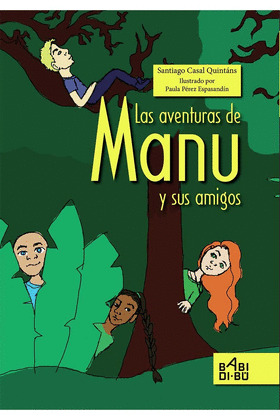 AVENTURAS DE MANU Y SUS AMIGOS, LAS