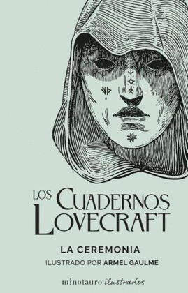 LOS CUADERNOS LOVECRAFT Nº 05 LA CEREMONIA