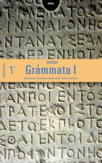 GRIEGO, 1 BACHILLERATO. GRAMMATA I