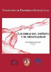 LAS OBRAS DEL ESPIRITU Y SU ORIGINALIDAD