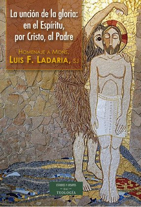 UNCION DE LA GLORIA:EN EL ESPIRITU,POR CRISTO,AL PADRE