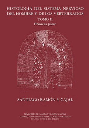 HISTOLOGÍA DEL SISTEMA NERVIOSO DEL HOMBRE TOMO 2