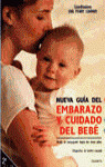 NUEVA GUIA DEL EMBARAZO Y CUIDADO DEL BEBE