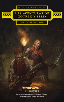AVENTURAS DE GOTREK Y FÉLIX: HISTORIAS PERDIDAS