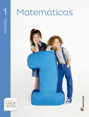MATEMATICAS 1º PRIMARIA. SABER HACER