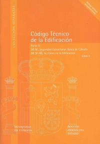 DB SE, SEGURIDAD ESTRUCTURAL, BASES DE CÁLCULO / DB SE-AE, ACCIONES EN LA EDIFIC