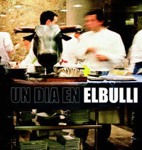 DIA EN ELBULLI, UN