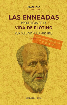 LAS ENNEADAS. VOLUMEN 2 (TOMOS 3 Y 4)