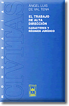 TRABAJO ALTA DIRECCION CARACTERES REGIMEN JURIDICO