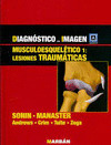 DIAGNOSTICO POR IMAGEN : MUSCULOESQUELETICOS,  TRAUMATISMOS