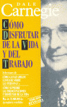 COMO DISFRUTAR VIDA Y TRABAJO